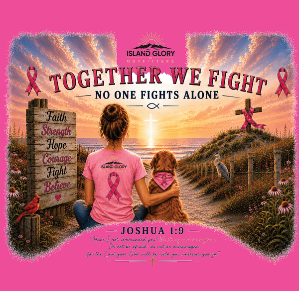 Together We Fight Christian breast cancer awareness T-shirt