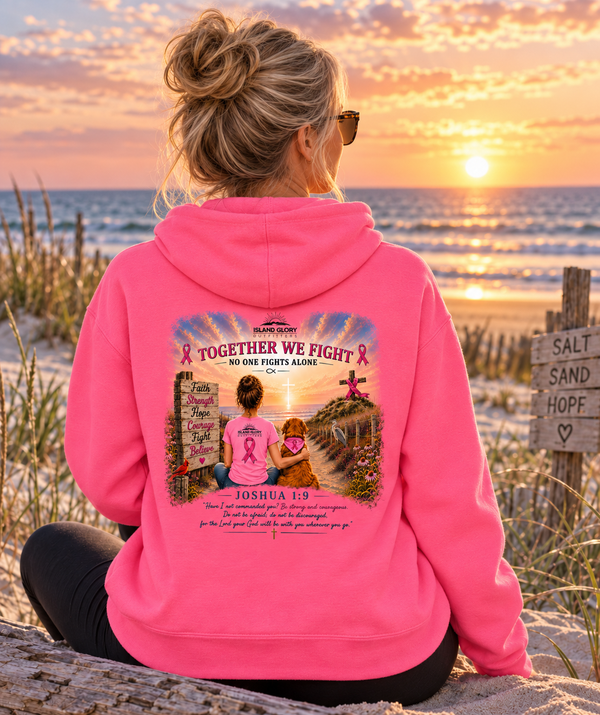 Together We Fight Christian breast cancer awareness hoodie
